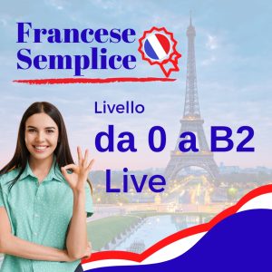 Corso di Francese Live da 0 a B2