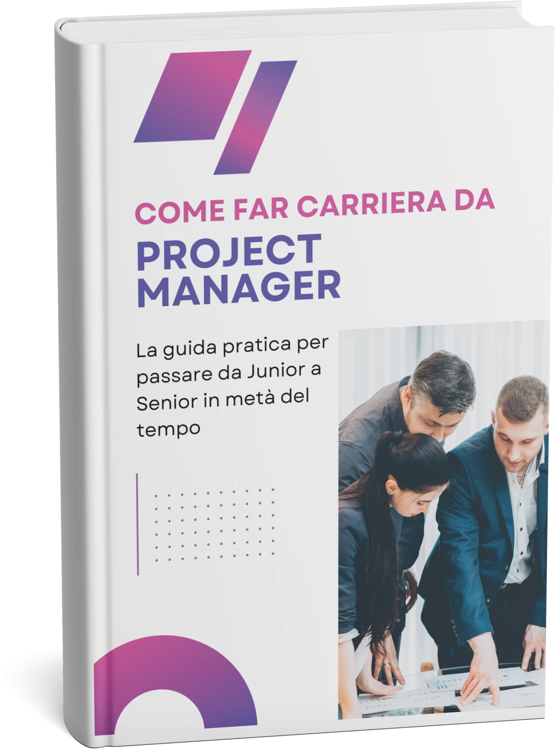Ebook Come Far Carriera da Project Manager