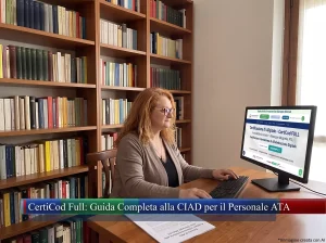 Aspirante docente nel suo studio privato consulta l'home page della CIAD. In primo piano la scritta: CertiCod Full: Guida Completa alla CIAD per il Personale ATA